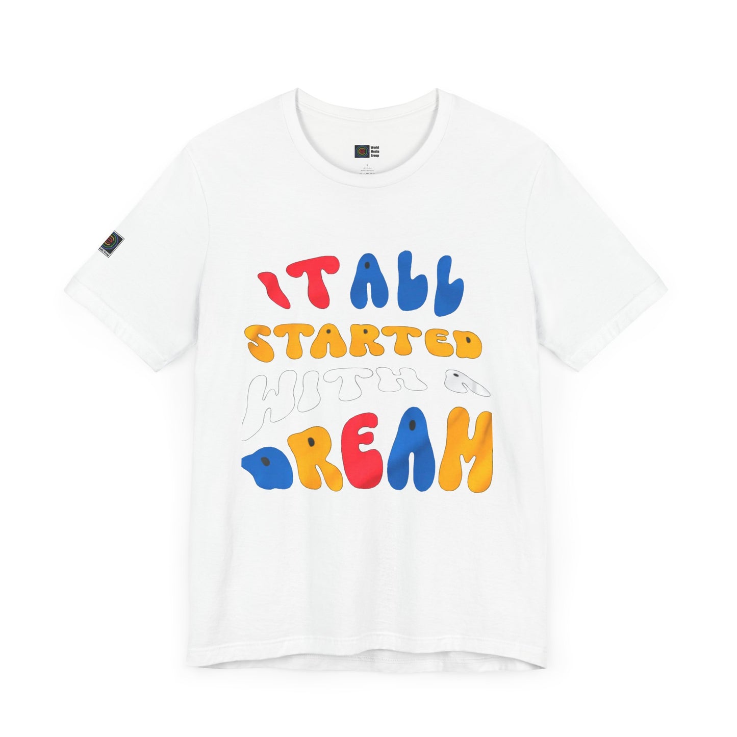PWMG: "STARTED DREAM"/Unisex Short Sleeve Tee