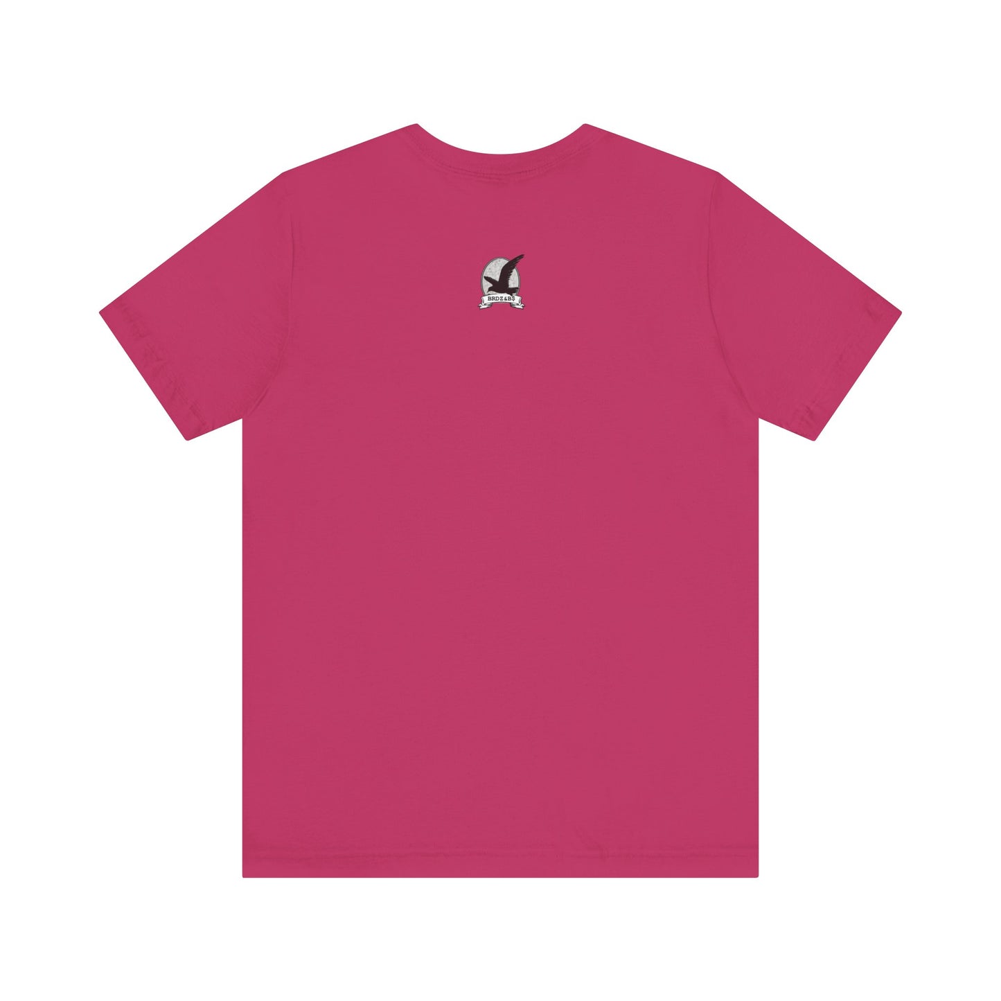 BRDZ & B$: "PINK FLY"/ Unisex Jersey Short Sleeve Tee