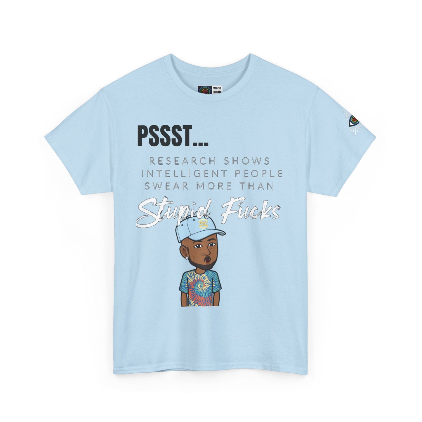 TrayWasHere2: "PSST,,, 1"/ Unisex Heavy Cotton Tee