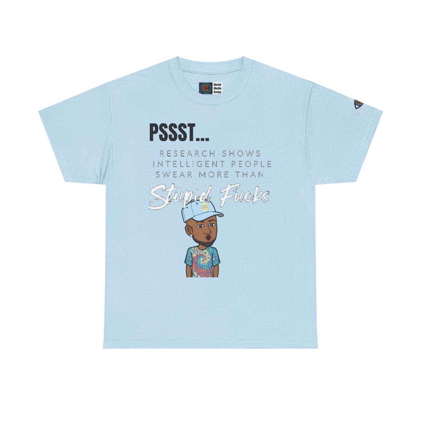 TrayWasHere2: "PSST,,, 1"/ Unisex Heavy Cotton Tee