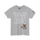 TrayWasHere2: "SENTENCE ENHANCER"/ Unisex Heavy Cotton Tee