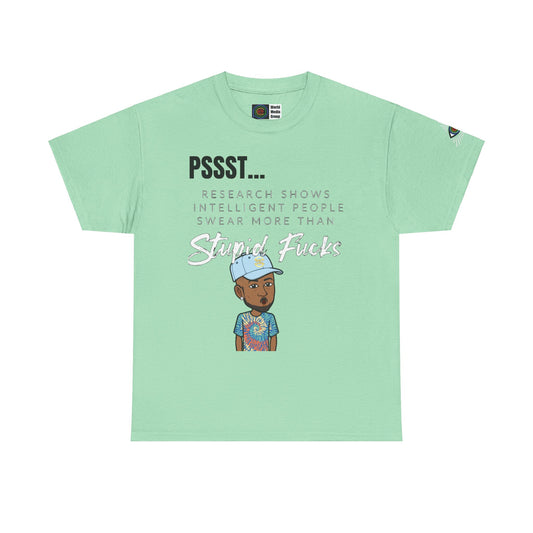 TrayWasHere2: "PSST,,, 1"/ Unisex Heavy Cotton Tee