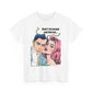 LOVE X CURRENCY: "DONT FIND OUT" / Unisex Heavy Cotton Tee