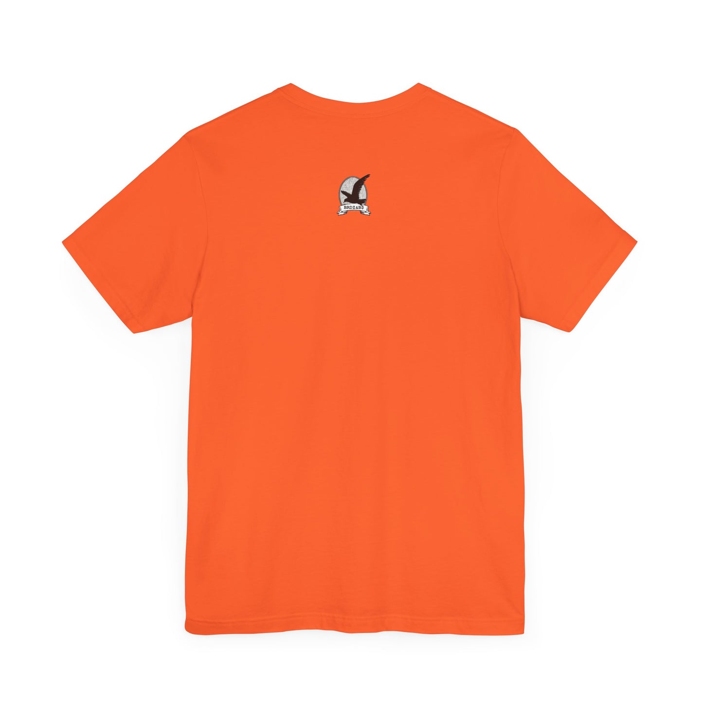 BRDZ & B$: "ORANGE FLY"/ Unisex Jersey Short Sleeve Tee